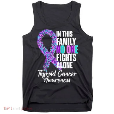 No One Fights Alone Thyroid Cancer Awareness Tank Top
