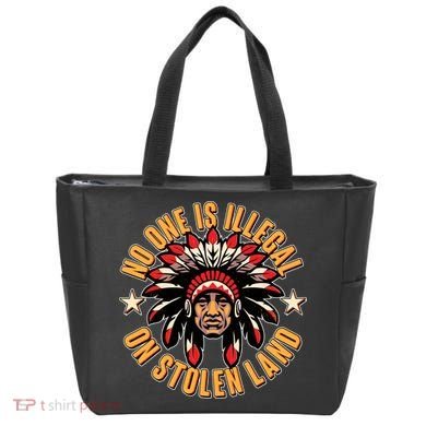 No One is Illegal On Stolen Land Tote Bag