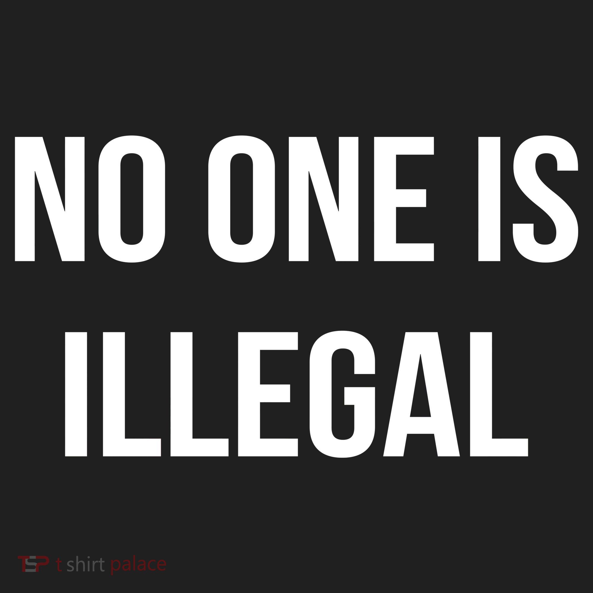 No One is Illegal Text Logo Tumbler