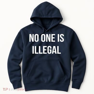 No One is Illegal Text Logo Hoodie