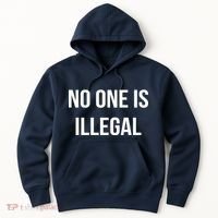 No One is Illegal Text Logo Hoodie thumb 0