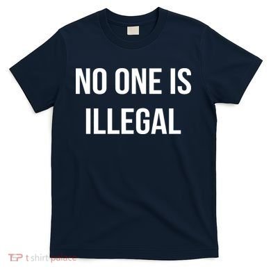 No One is Illegal Text Logo T-Shirt