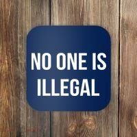No One is Illegal Text Logo Coaster thumb 0