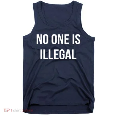 No One is Illegal Text Logo Tank Top