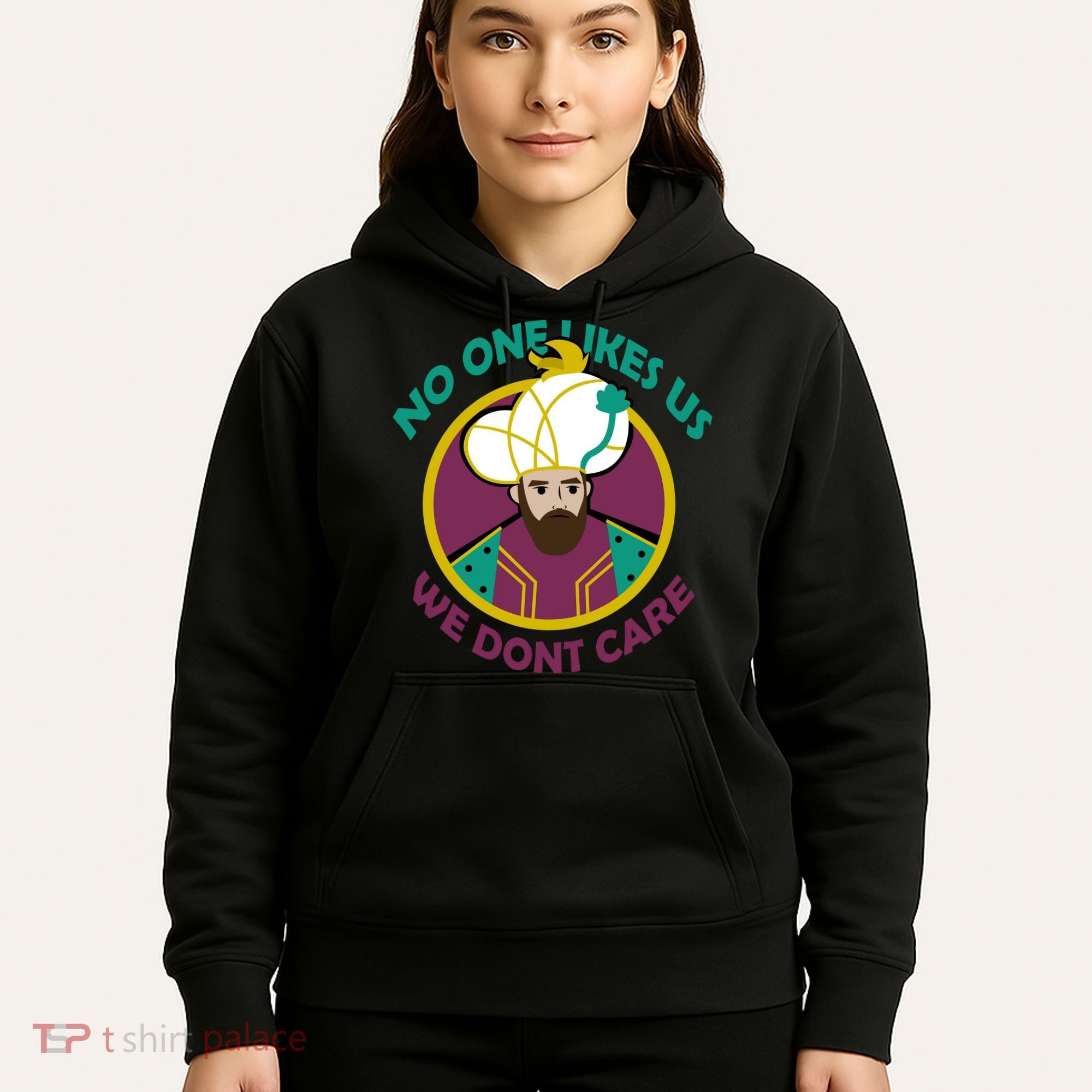 No One Likes Us We Don't Care Philadelphia Hoodie