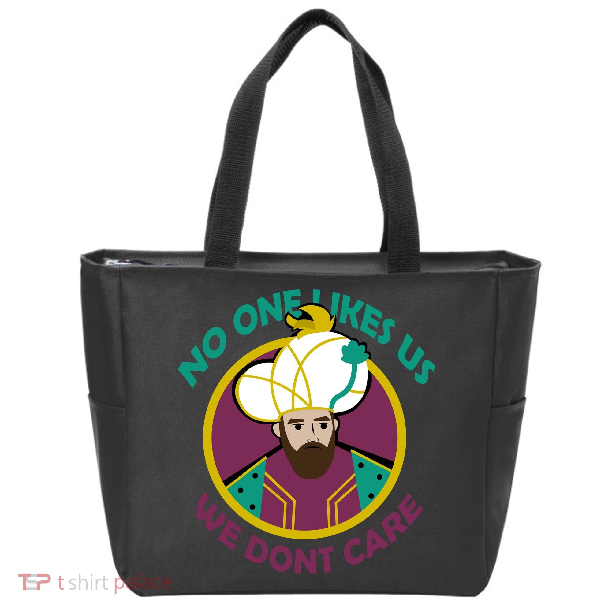 No One Likes Us We Don't Care Philadelphia Tote Bag