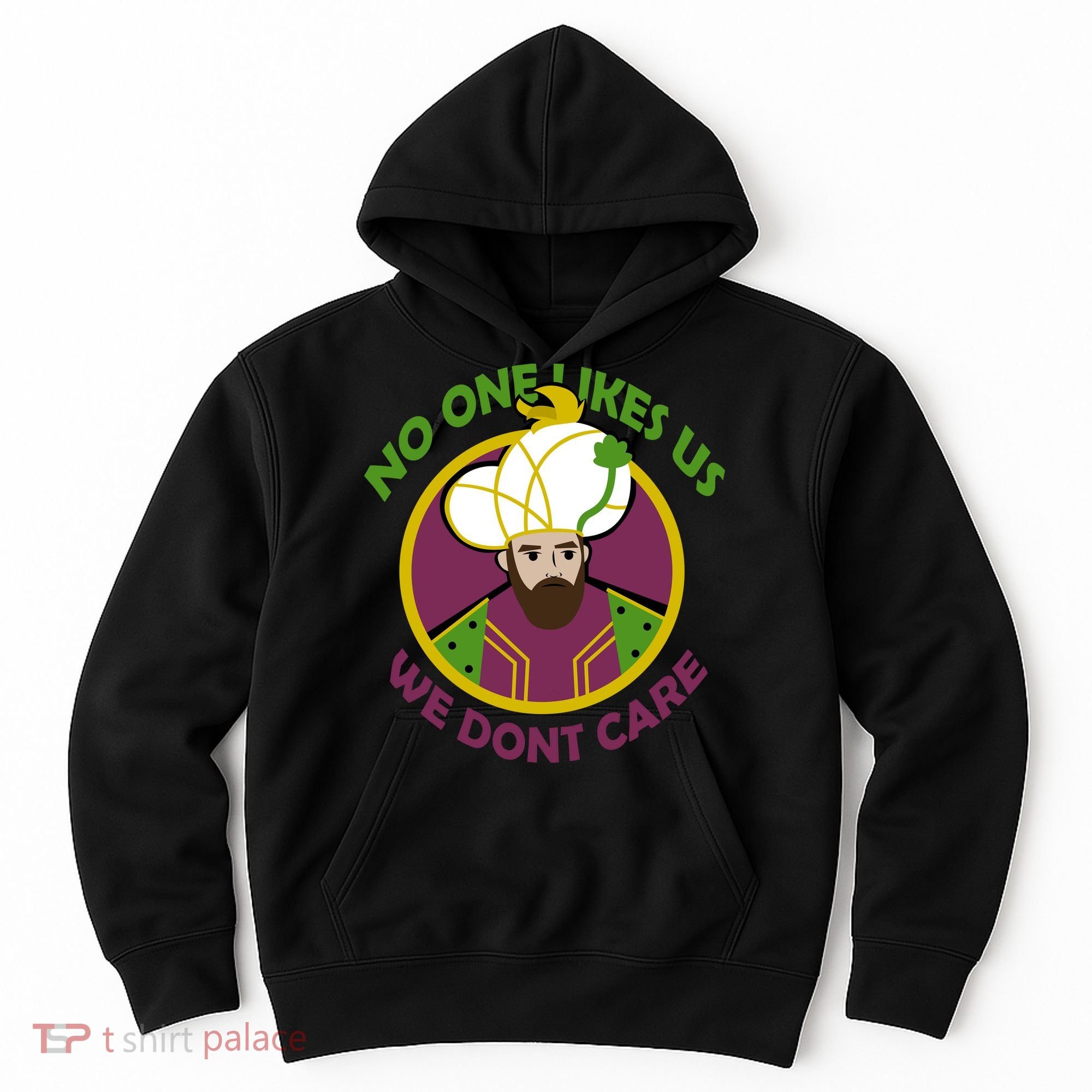 No One Likes Us We Don't Care Philly Hoodie