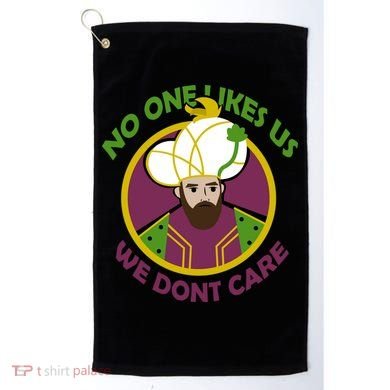 No One Likes Us We Don't Care Philly Golf Towel