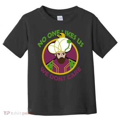 No One Likes Us We Don't Care Philly Toddler T-Shirt