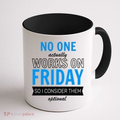 No One Works On Friday Coffee Mug back
