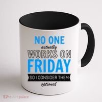 No One Works On Friday Coffee Mug thumb 1