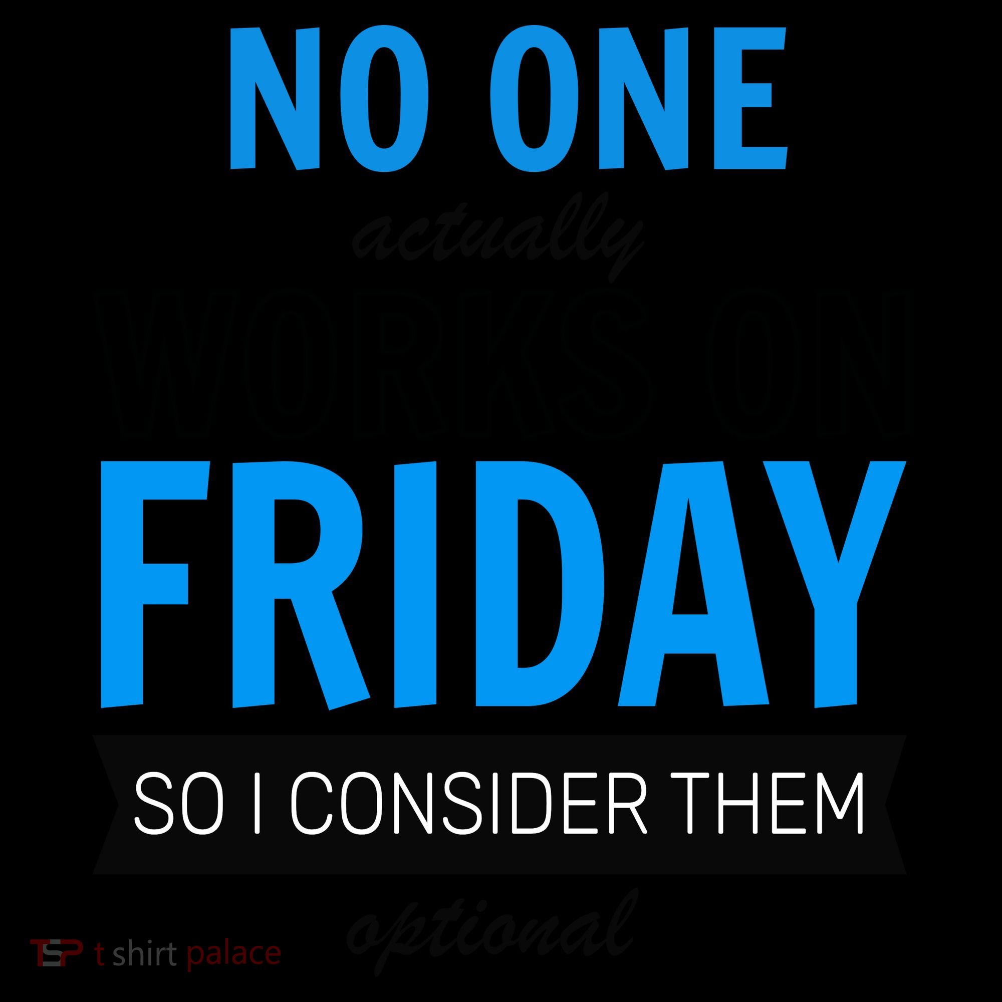 No One Works On Friday Coffee Mug
