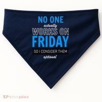No One Works On Friday USA-Made Doggie Bandana thumb 0