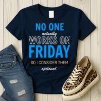 No One Works On Friday Women's T-Shirt thumb 3