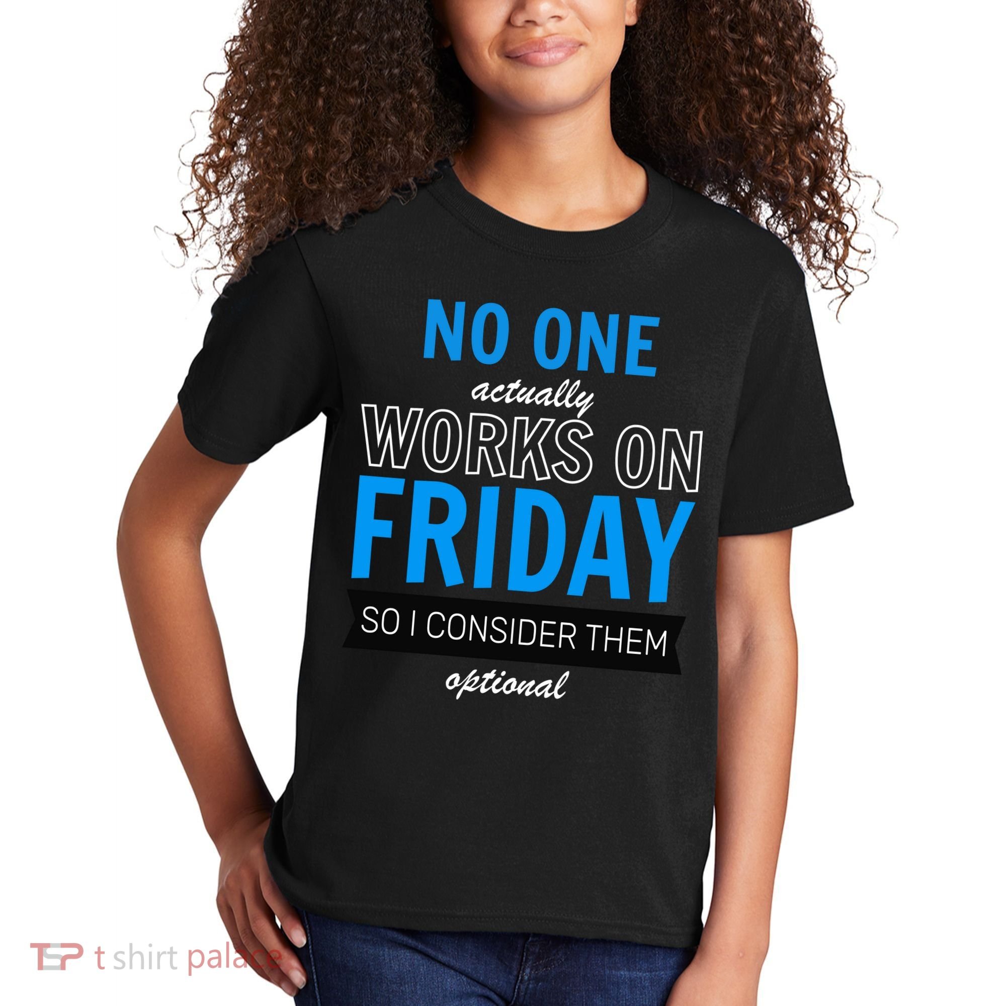 No One Works On Friday Kids T-Shirt