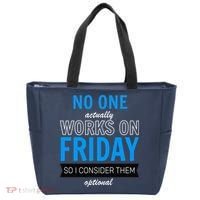 No One Works On Friday Tote Bag thumb 0