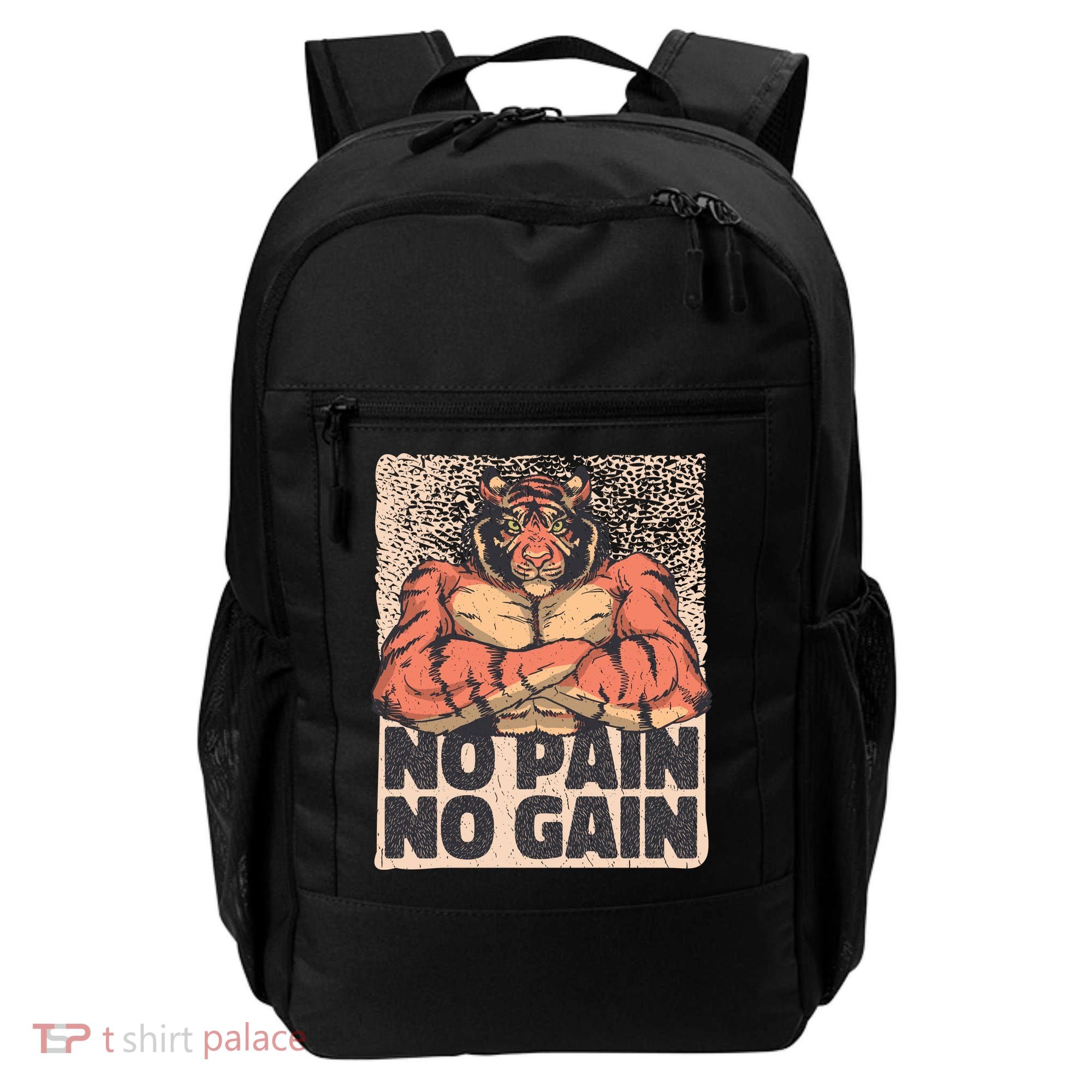 No Pain No Gain Strong Tiger Backpack