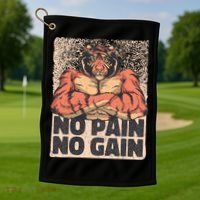 No Pain No Gain Strong Tiger Golf Towel thumb 1