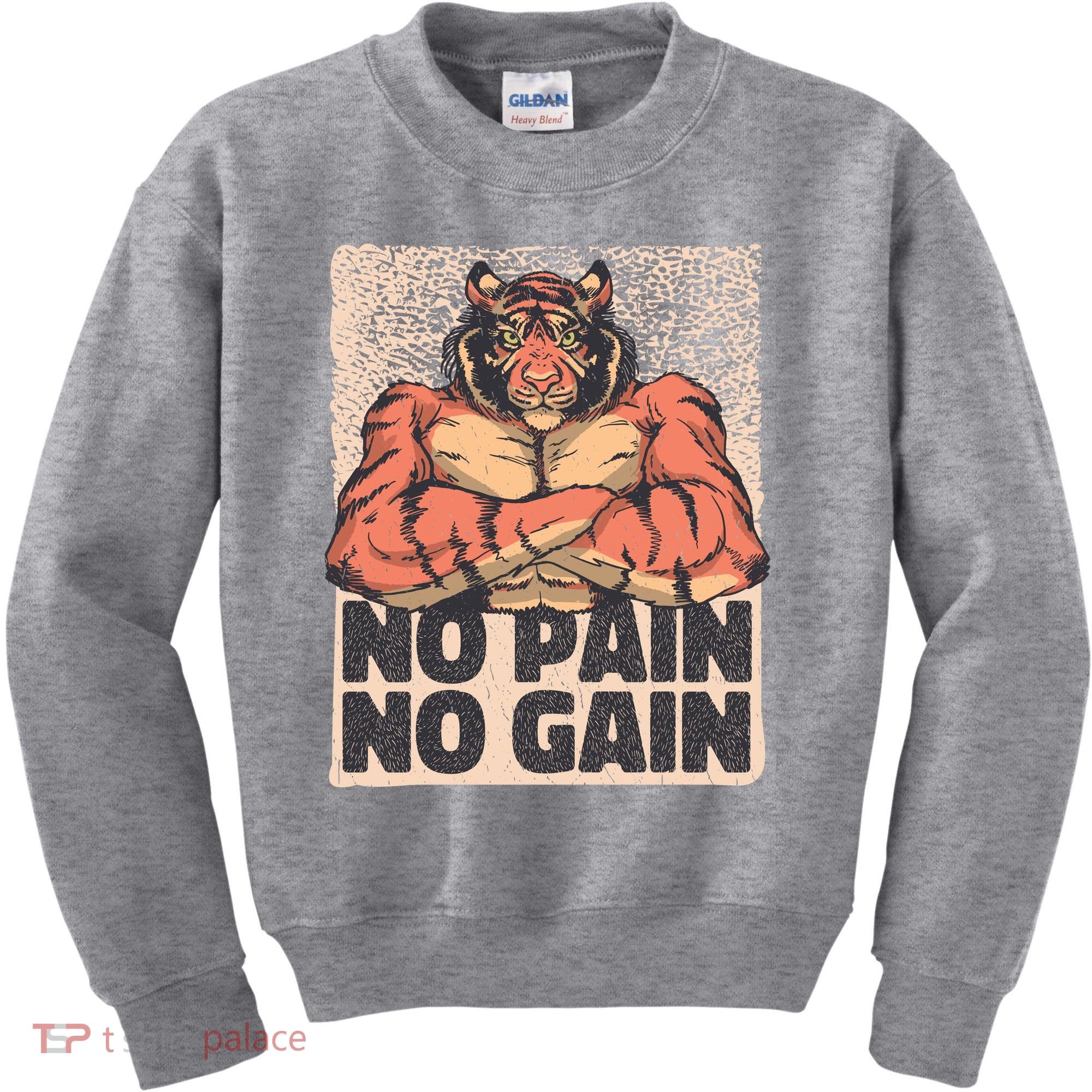 No Pain No Gain Strong Tiger Kids Sweatshirt