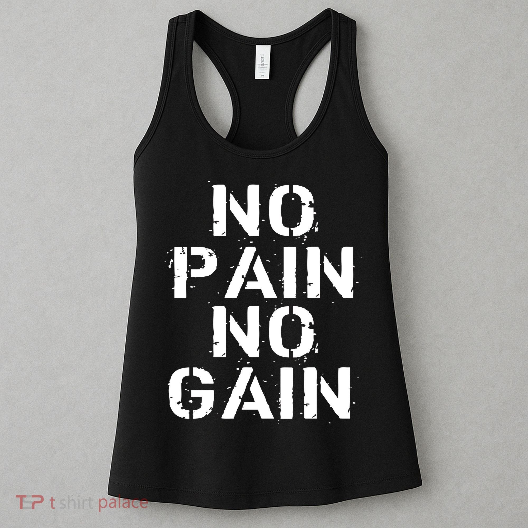 No Pain No Gain Workout Fitness Gym Logo Women's Tank Top