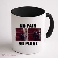 No Pain No Plane Funny Biden Stumbling Meme Coffee Mug thumb 1