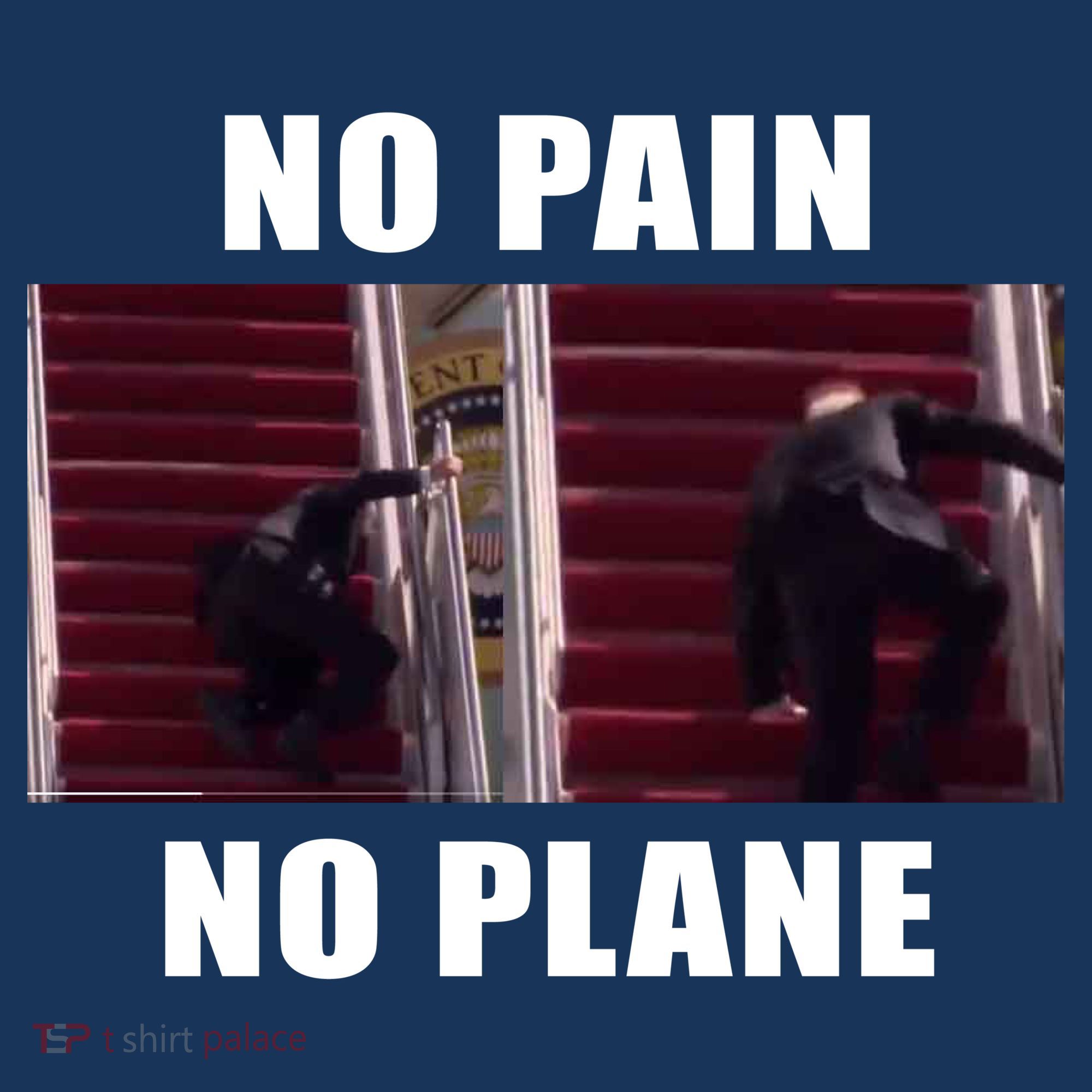 No Pain No Plane Funny Biden Stumbling Meme Women's Hoodie