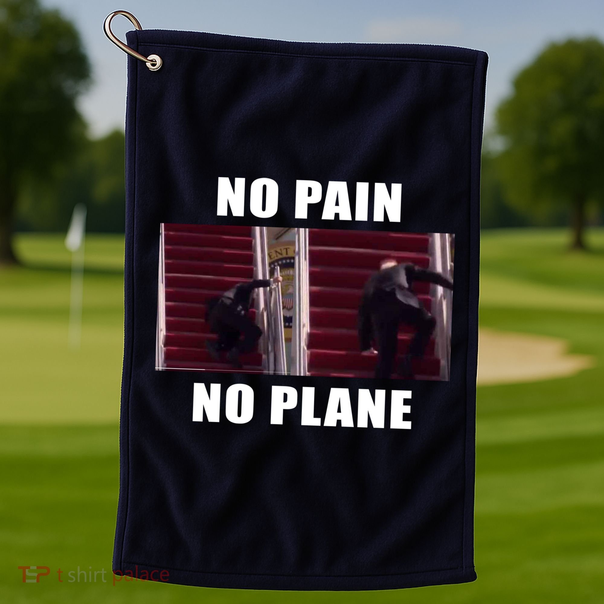 No Pain No Plane Funny Biden Stumbling Meme Golf Towel