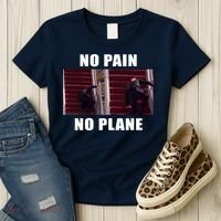 No Pain No Plane Funny Biden Stumbling Meme Women's T-Shirt thumb 3