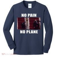 No Pain No Plane Funny Biden Stumbling Meme Kids Long Sleeve Shirt thumb 0