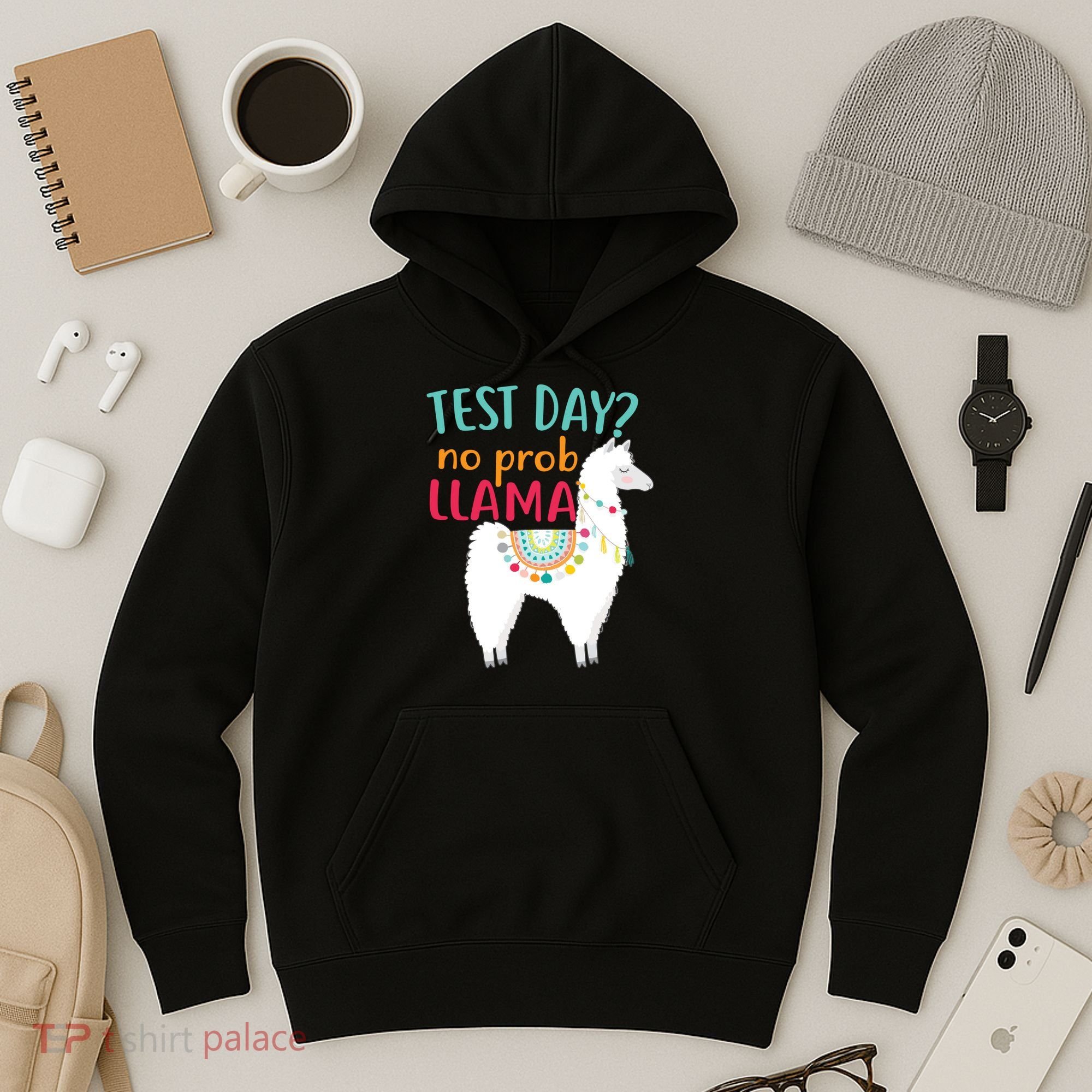 No Probllama Rock The Test Funny Hoodie