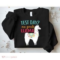 No Probllama Rock The Test Funny Sweatshirt thumb 2