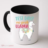 No Probllama Rock The Test Funny Coffee Mug thumb 0