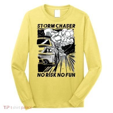 No Risk No Fun Car Racing Long Sleeve Shirt