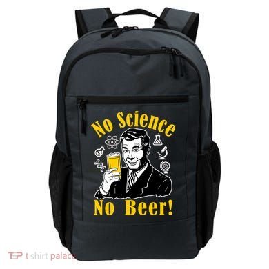 No Science No Beer - Beer Guy Science Logos Backpack