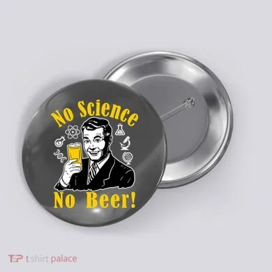 No Science No Beer - Beer Guy Science Logos Button
