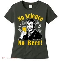No Science No Beer - Beer Guy Science Logos Women's T-Shirt thumb 0