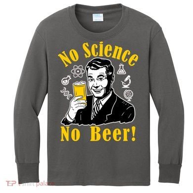 No Science No Beer - Beer Guy Science Logos Kids Long Sleeve Shirt