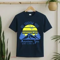 No Shadow You Wont Light Up  T-Shirt thumb 2