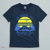 No Shadow You Wont Light Up  T-Shirt thumb 5