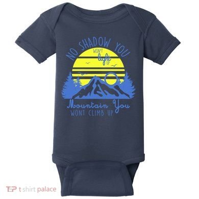 No Shadow You Wont Light Up  Baby Bodysuit