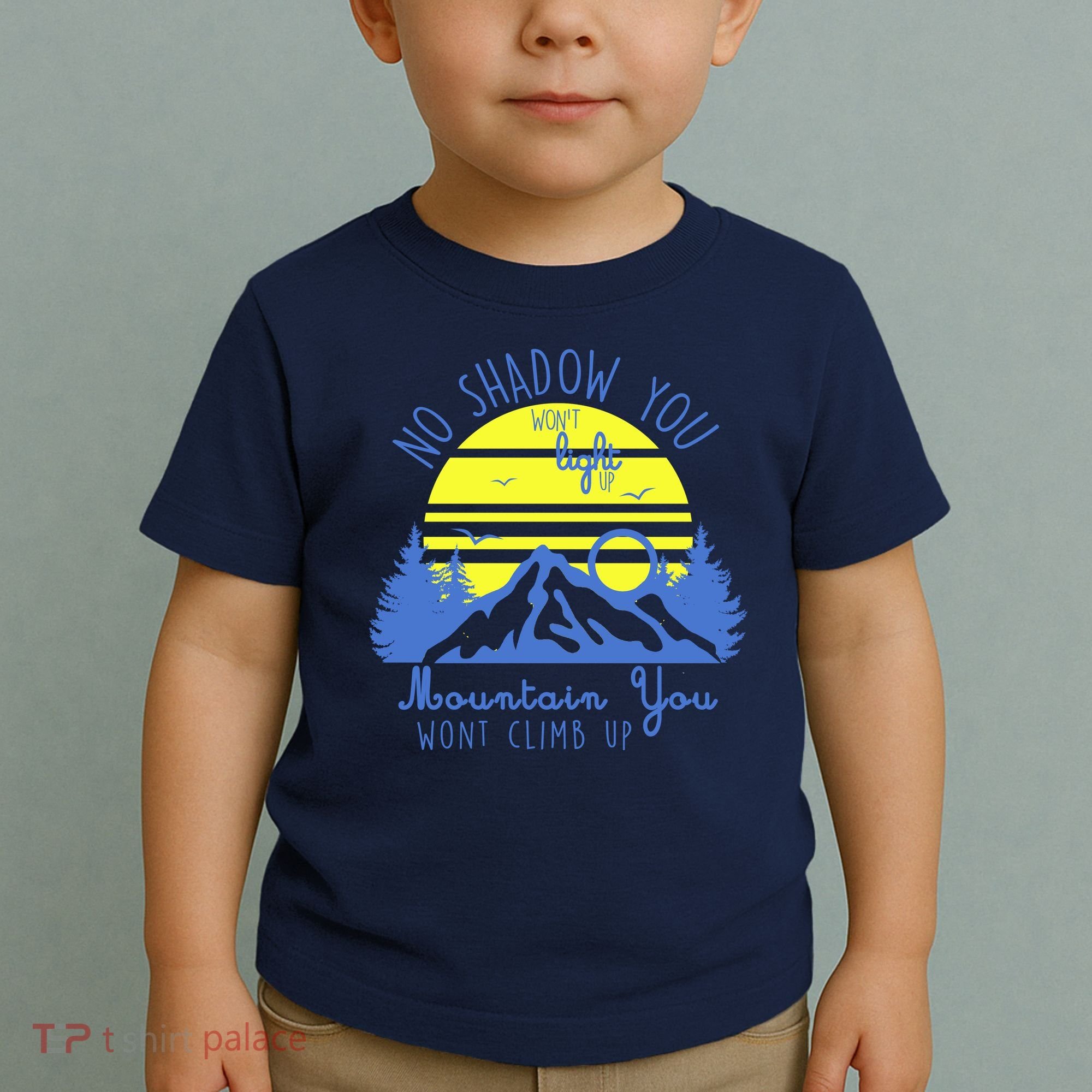 No Shadow You Wont Light Up  Toddler T-Shirt