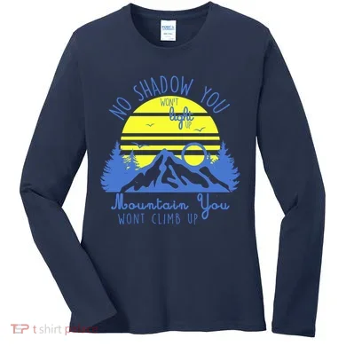 No Shadow You Wont Light Up  Women's Long Sleeve Shirt