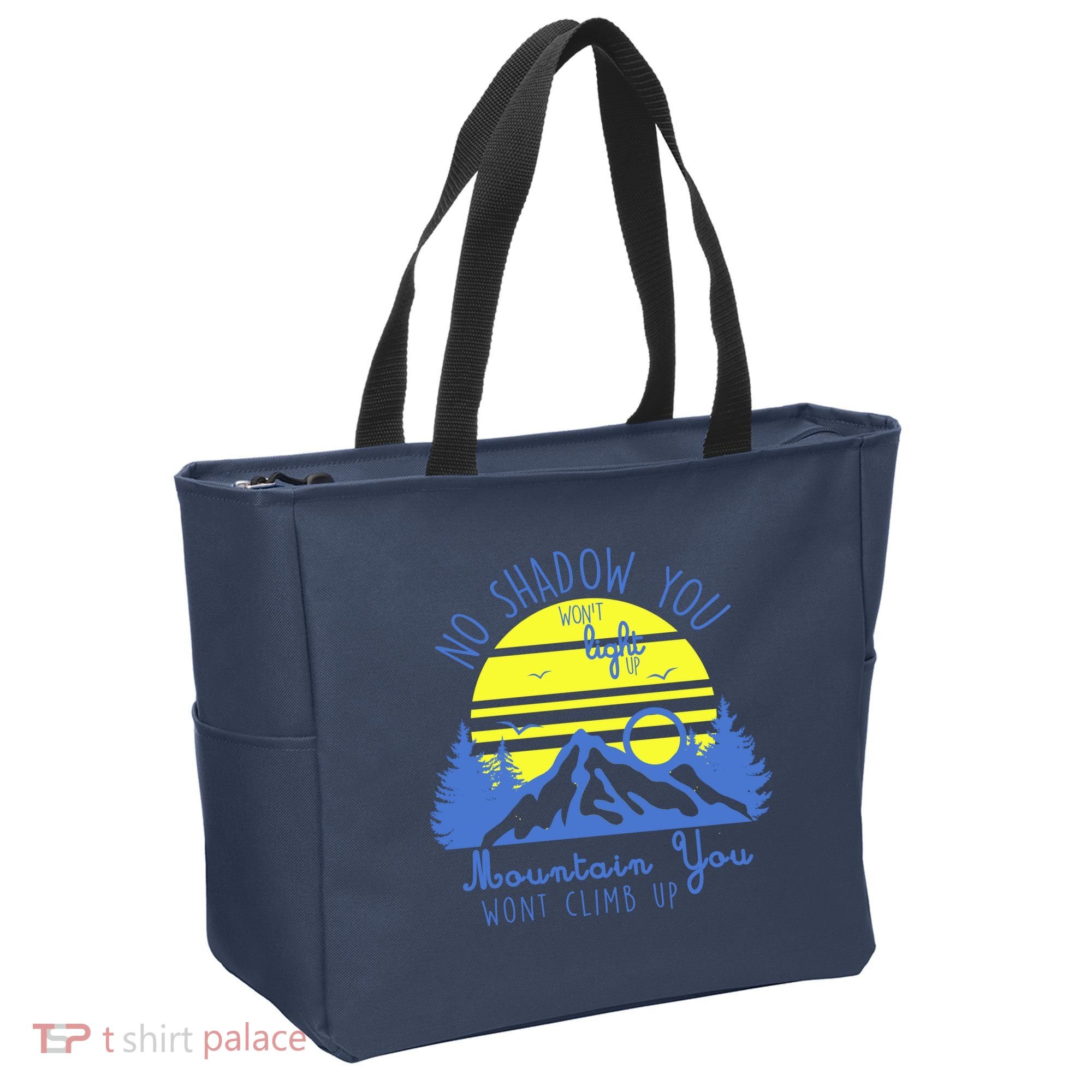No Shadow You Wont Light Up  Tote Bag