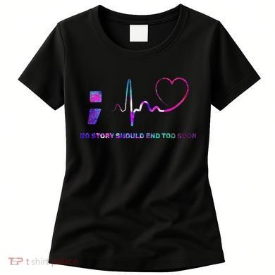 No Story Should End Too Soon Women's T-Shirt