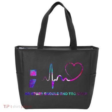 No Story Should End Too Soon Tote Bag