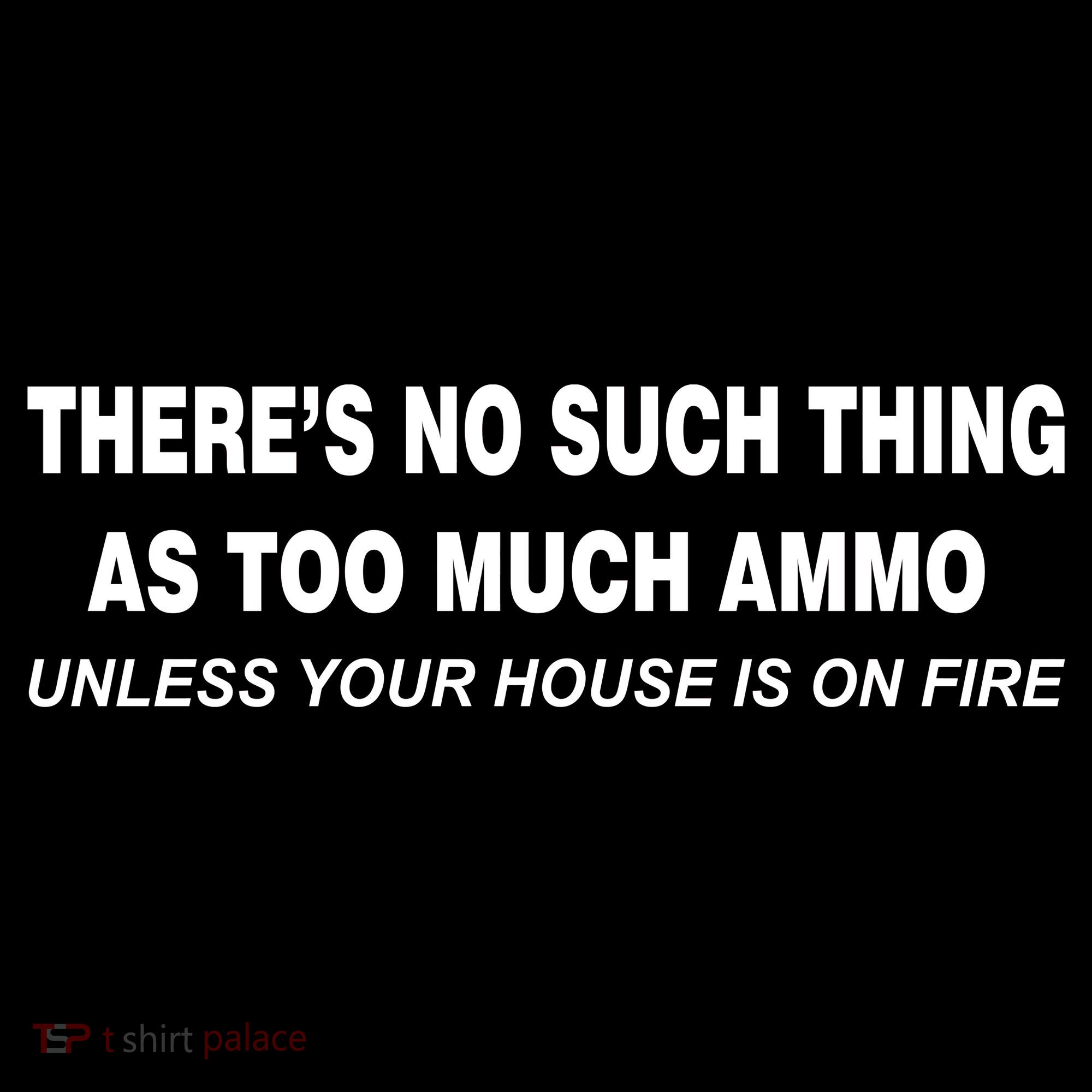 No Such Thing As Too Much Ammo House On Fire Ornament