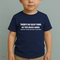 No Such Thing As Too Much Ammo House On Fire Toddler T-Shirt thumb 2