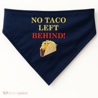 No Taco Left Behind Funny Tacos USA-Made Doggie Bandana thumb 0