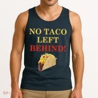 No Taco Left Behind Funny Tacos Tank Top thumb 3