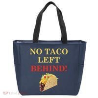 No Taco Left Behind Funny Tacos Tote Bag thumb 0